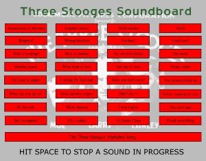 Three Stooges Soundboard